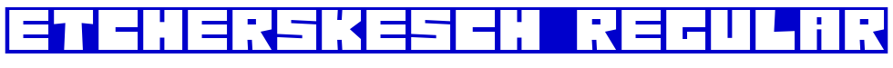 EtcherSkesch Regular 字体